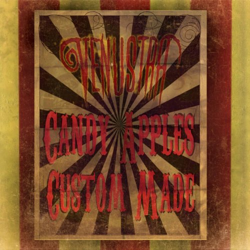 Venustra - Candy Apples Custom Made (2019)