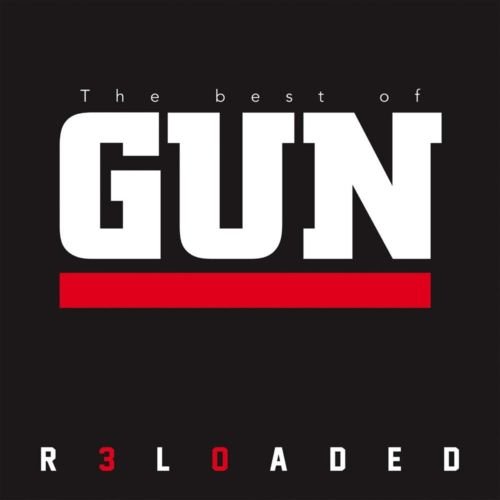 Gun – R3Loaded (Best Of) (2019)
