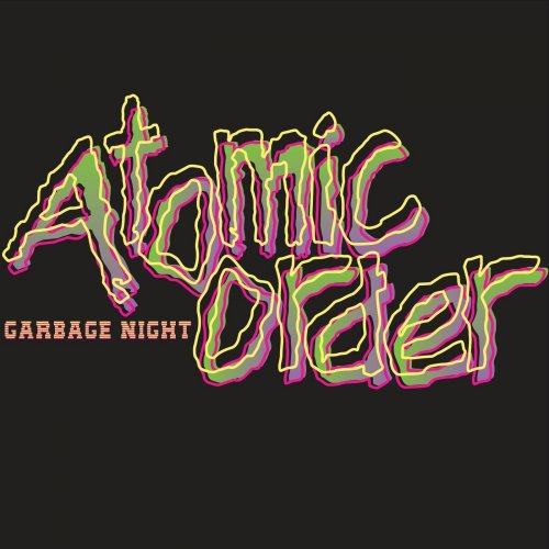 Atomic Order - Garbage Night (2019)