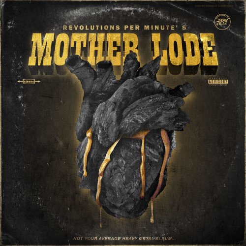 Revolutions Per Minute - Mother Lode (2019)