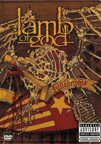Lamb Of God - Killadelphia (2005)