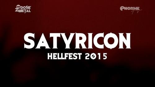 Satyricon - Hellfest (2015)