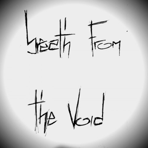 Breath from the Void - Breath from the Void (2019)