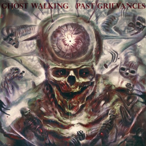 Ghost Walking - Past Grievances (2019)