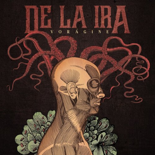 De La Ira - Vorágine (2019)