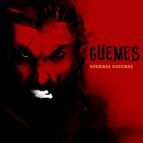 Güemes - Guerras Gauchas (2019)