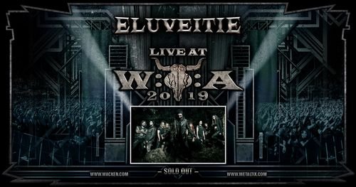 Eluveitie - Wacken Open Air 2019