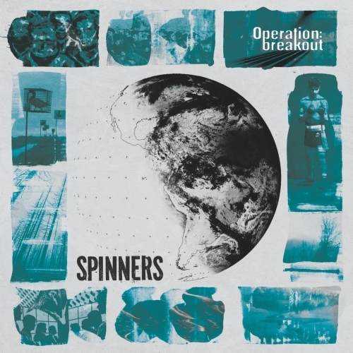 Spinners - Operation: Breakout (2019)