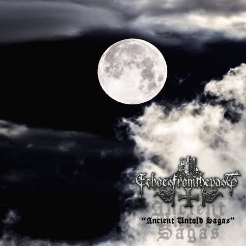 Echoes from the Past - Ancient Untold Sagas (2019)