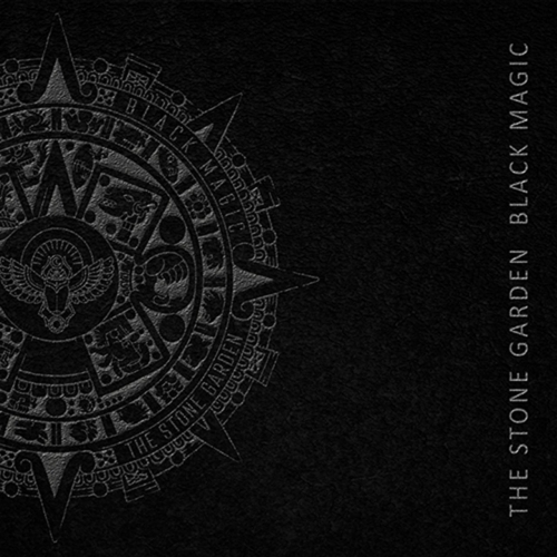 The Stone Garden - Black Magic (2019)