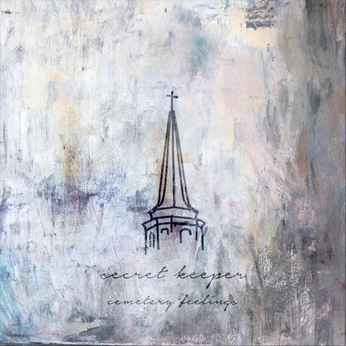 Secret Keeper - Cemetery Feelings (2019)