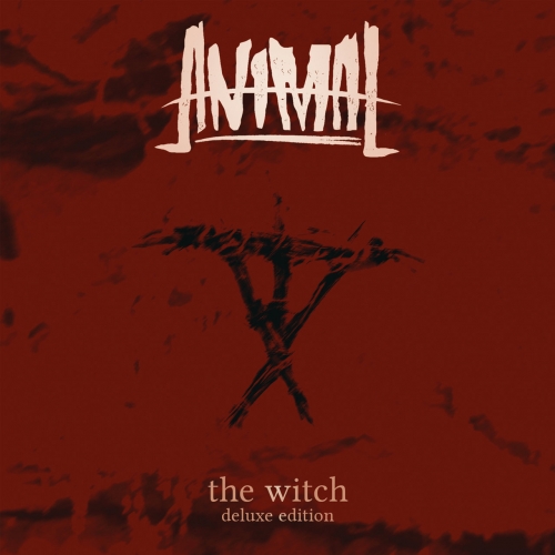Animal - The Witch (Deluxe) (2019)
