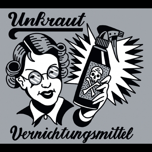 Unkraut - Vernichtungsmittel (2019)
