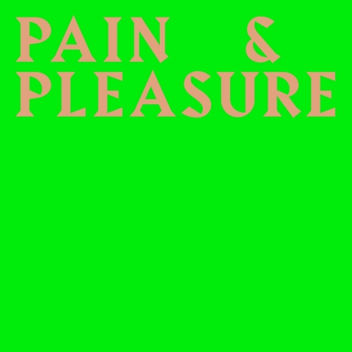 Bison Bisou - Pain & Pleasure (2019)