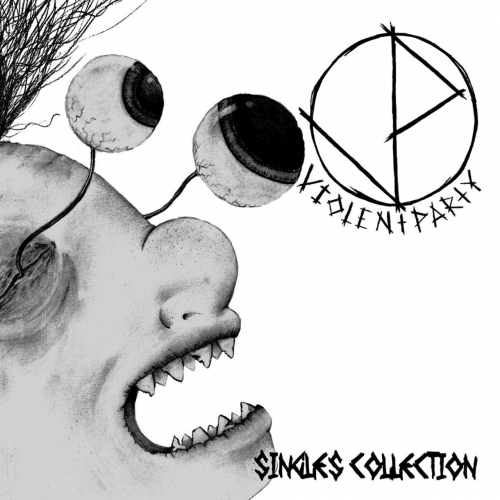 Violent Party - Singles Collection (2019)