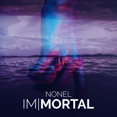 Nonel - I'm|mortal (2019)