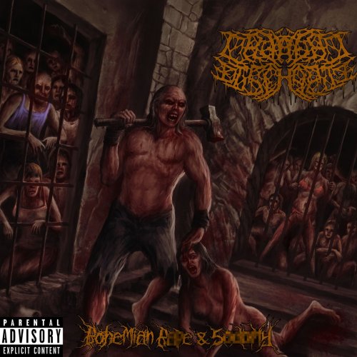 Cranial Discharge - Bohemian Rape & Sodomy (2019)