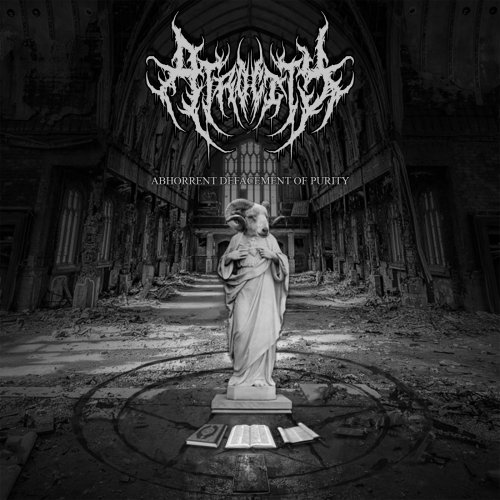 Atrocity - Abhorrent Defacement Of Purity (2020)