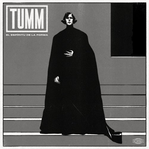 Tumm - El Espíritu De La Forma (2019)