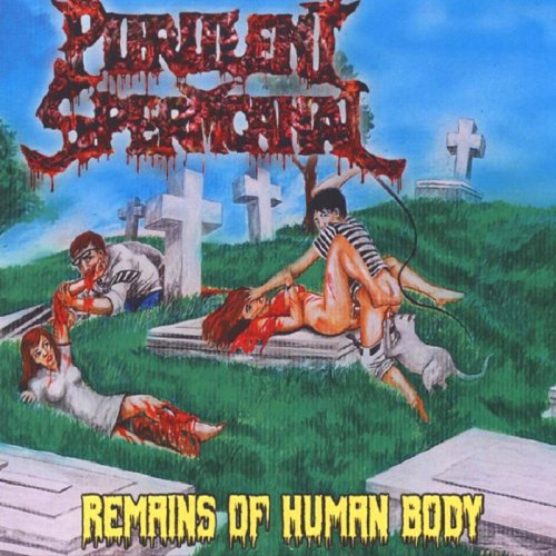 Purulent Spermcanal - Remains of Human Body (2019)