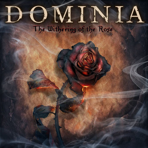 Dominia - The Withering of the Rose (Extended Edition) (2022)