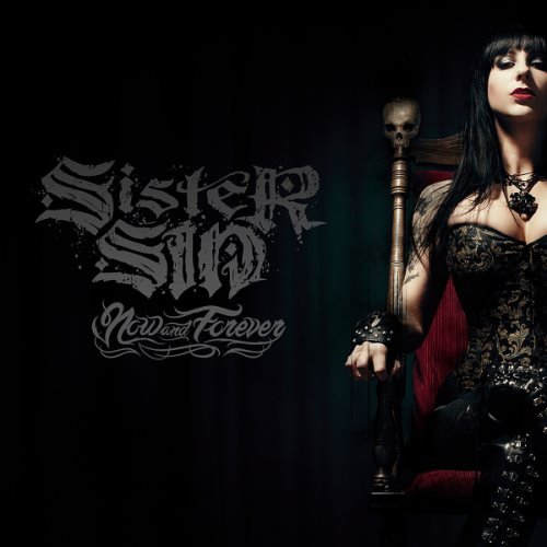 Sister Sin - Nоw аnd Fоrеvеr (2012)