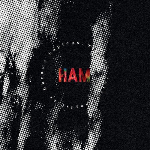 Ham - Chromo Sapiens: Tónlist Fyrir Shoplifter (2020)
