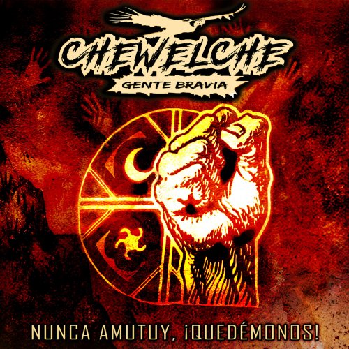 Chewelche - Nunca Amutuy, ¡Quedémonos! (2019)