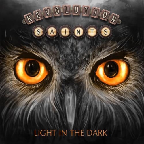 Revolution Saints - Light In Тhе Dаrk [Dеluхе Еditiоn] (2017)