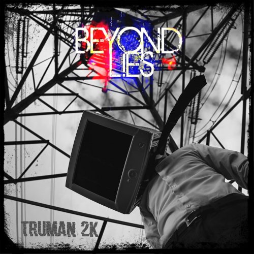 Beyond Lies - Truman 2K (2020)