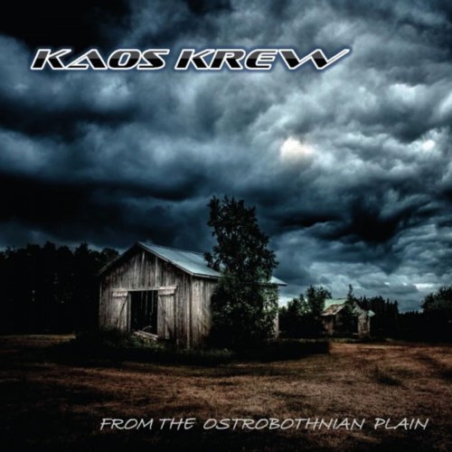 Kaos Krew - From The Ostrobothnian Plain (2020)