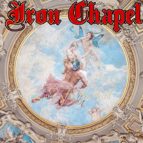 Iron Chapel - Hymns for the Dead (EP) (2020)