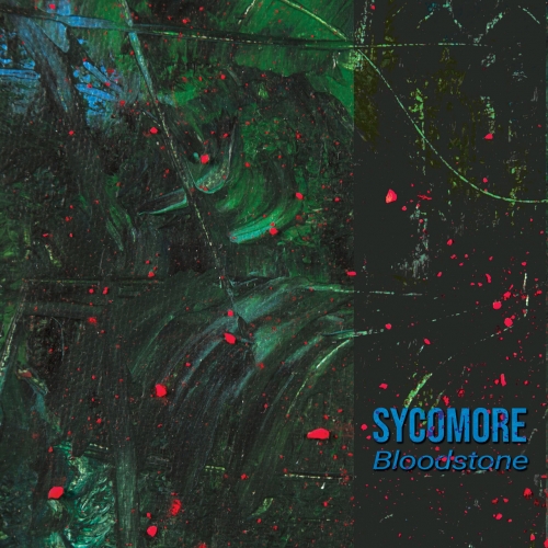 Sycomore - Bloodstone (2020)