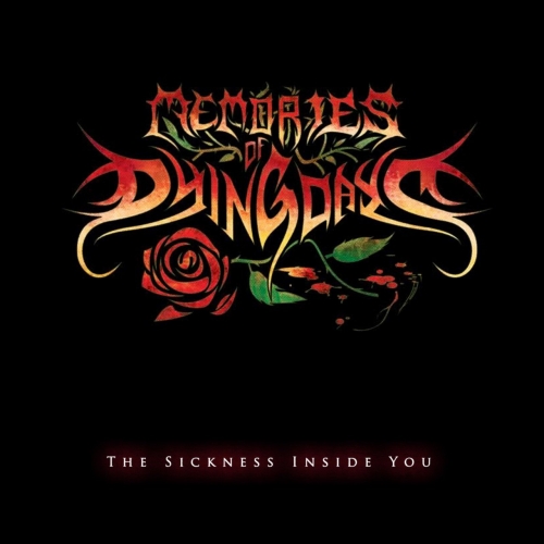 Memories of Dying Days - The Sickness Inside You (EP) (2020)
