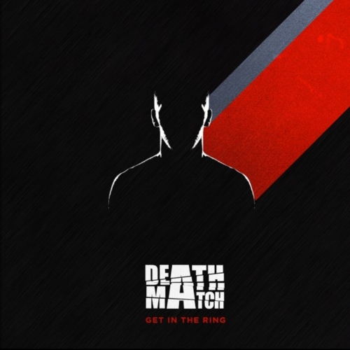 Deathmatch - Get in the Ring (EP) (2020)
