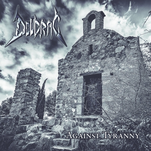 Deldrac - Against Tyranny (2019)