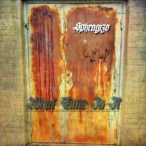 Sphragizo - What Time Is It (EP) (2020)