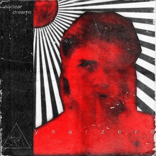 Nuclear Dreams - Year Zerø (2020)