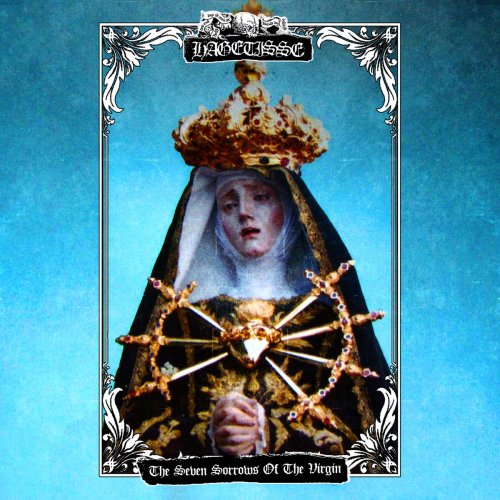 Hagetisse - Seven Sorrows Of The Virgin (2020)