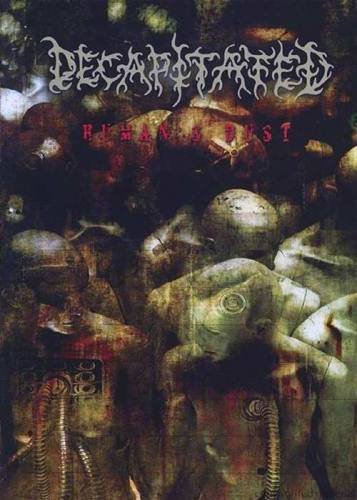 Decapitated - Human's Dust (2008)
