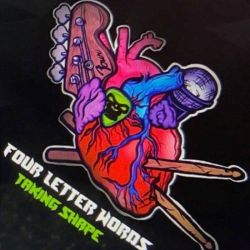 Four Letter Words - Taking Shape (2020)