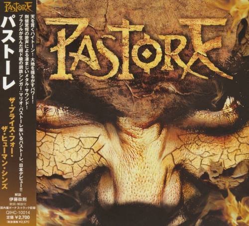 Pastore - Тhe Рriсе Fоr Тhе Нumаn Sins [Jараnеse Еdition] (2010)