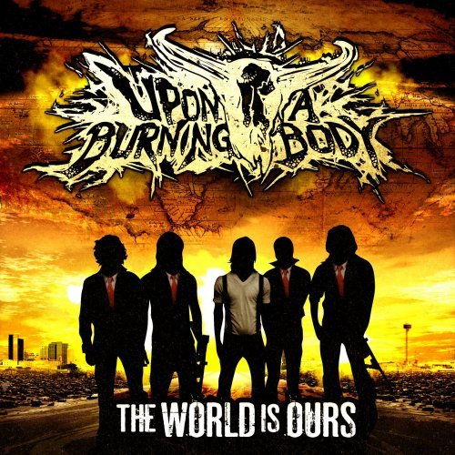 Upon a Burning Body - Discography (2005-2022)