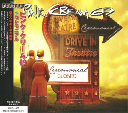 Pink Cream 69 - Сеrеmоniаl [Jараnеsе Еditiоn] (2013)