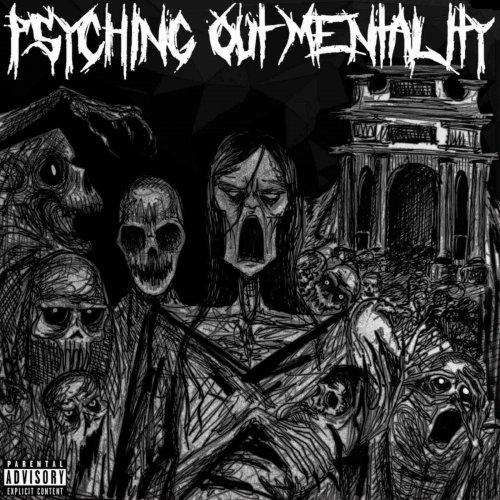 Psychotic Outsider - Psyching Out Mentality (2020)