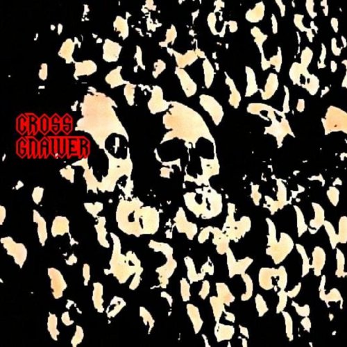 Cross Gnawer - Under the Catacombs (2019)