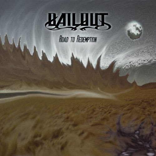 Bailout - Road To Redemption (2020)
