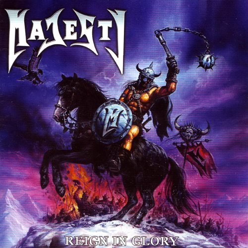 Majesty - Rеign In Glоrу (2003)