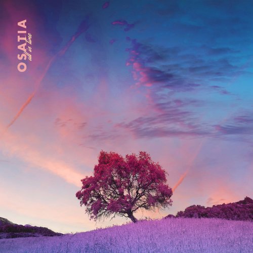 Osatia - All In Time (Deluxe) (2020)