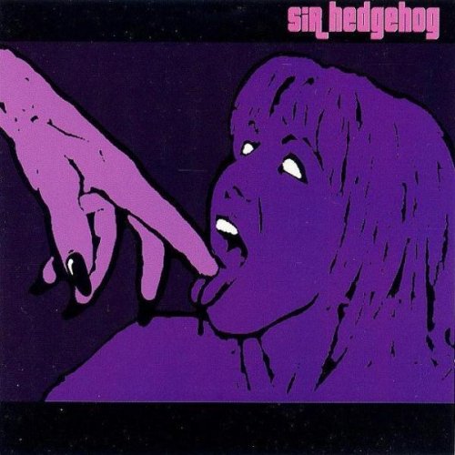 Sir Hedgehog - Sir Hedgehog (2000)